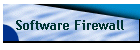 Software Firewall